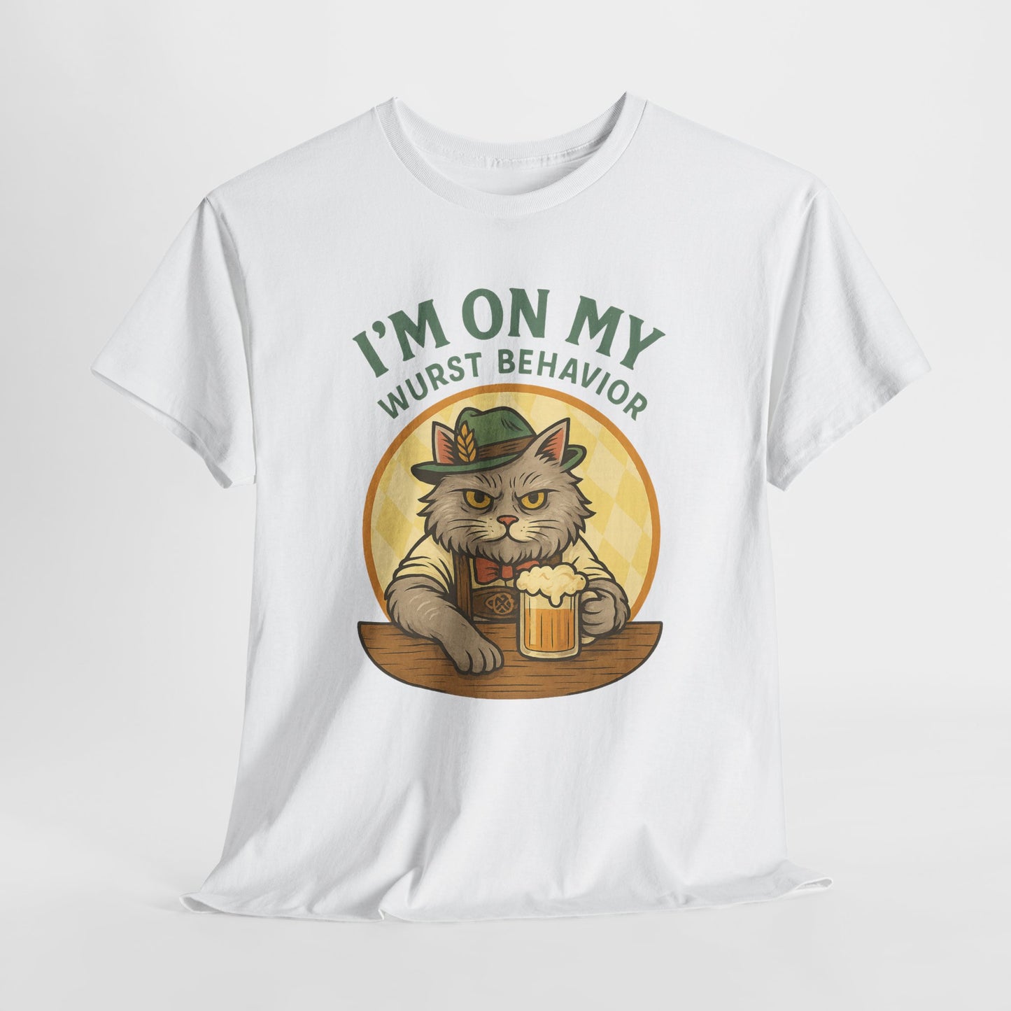 I'm on My Wurst Behavior T-Shirt