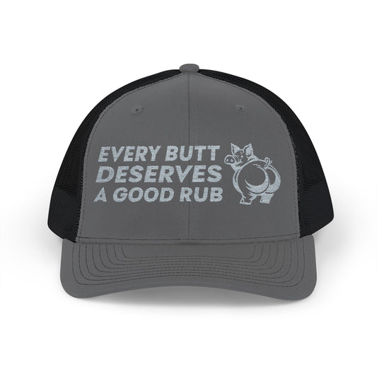 Every Butt Deserves A Good Rub Snapback Cap