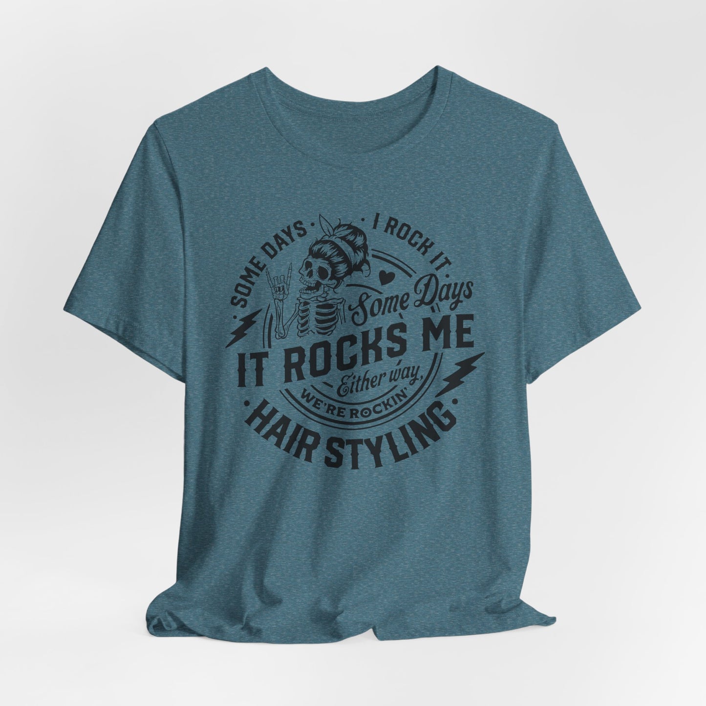 Rockin' Hairstyling T-Shirt - Stylist Graphic Tee