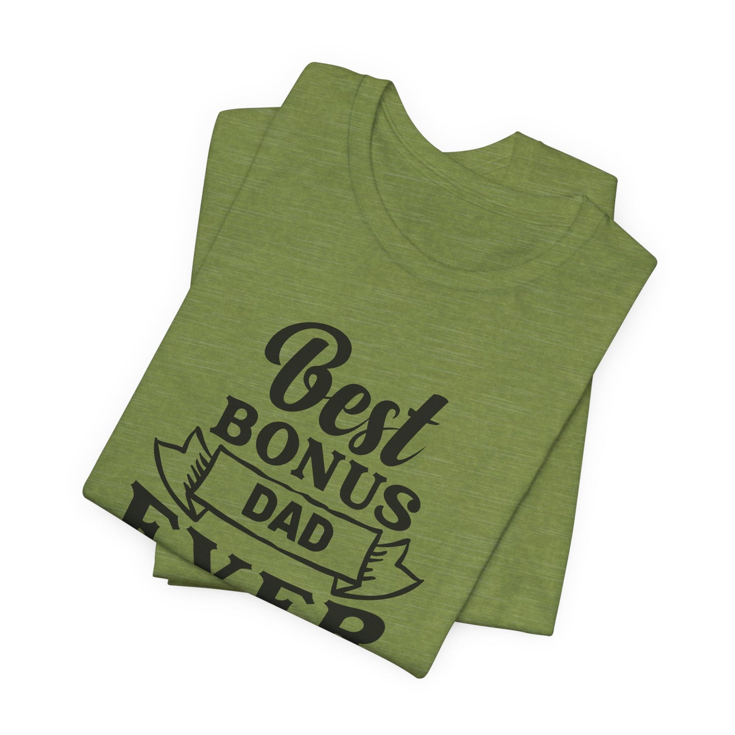 Best Bonus Dad Ever Stepdad Tee