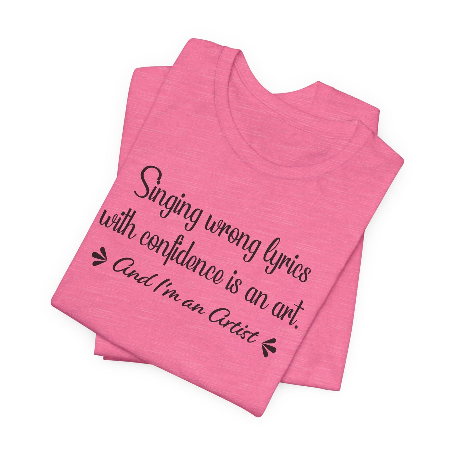 Wrong Lyrics Artist T-Shirt - Music Humor Design