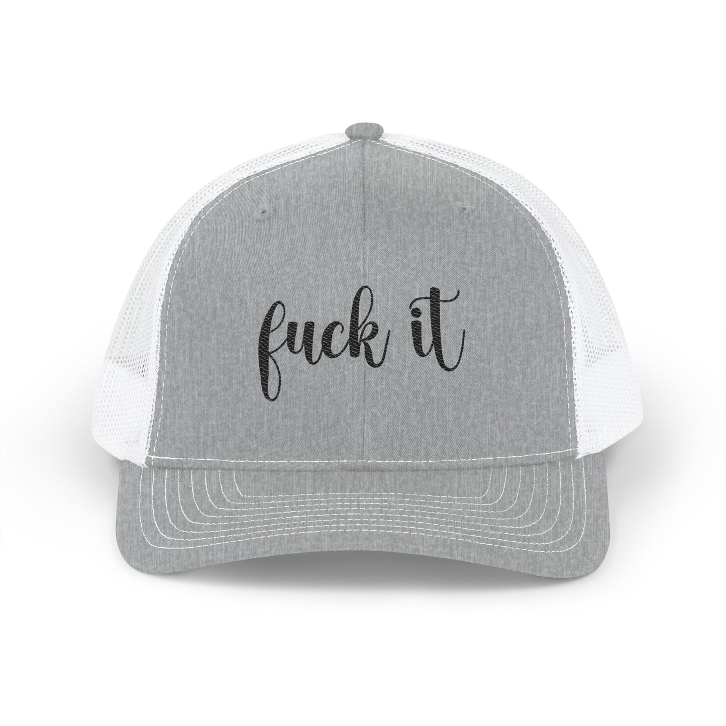 Fuck It Snapback Trucker Cap