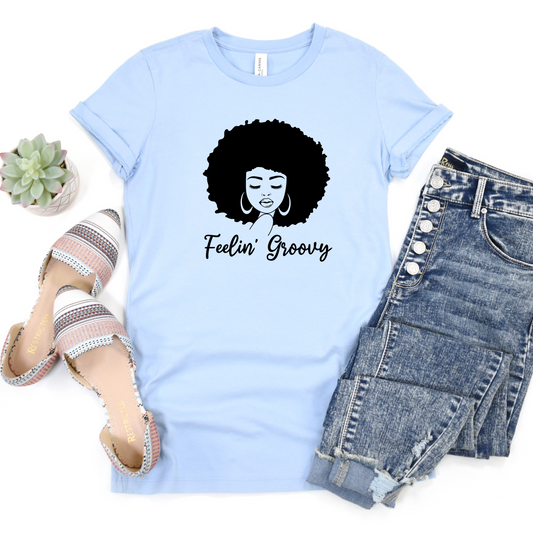 Feelin' Groovy T-Shirt - Afro Girl Design
