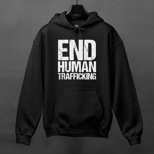 End Human Trafficking Hoodie - Justice Cause Sweatshirt