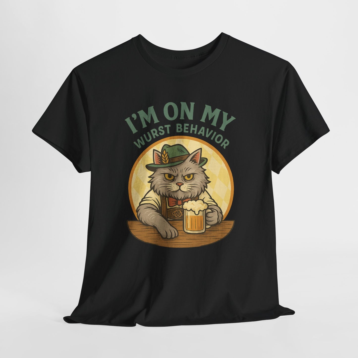 I'm On My Wurst Behavior Oktoberfest T-Shirt - USA Made