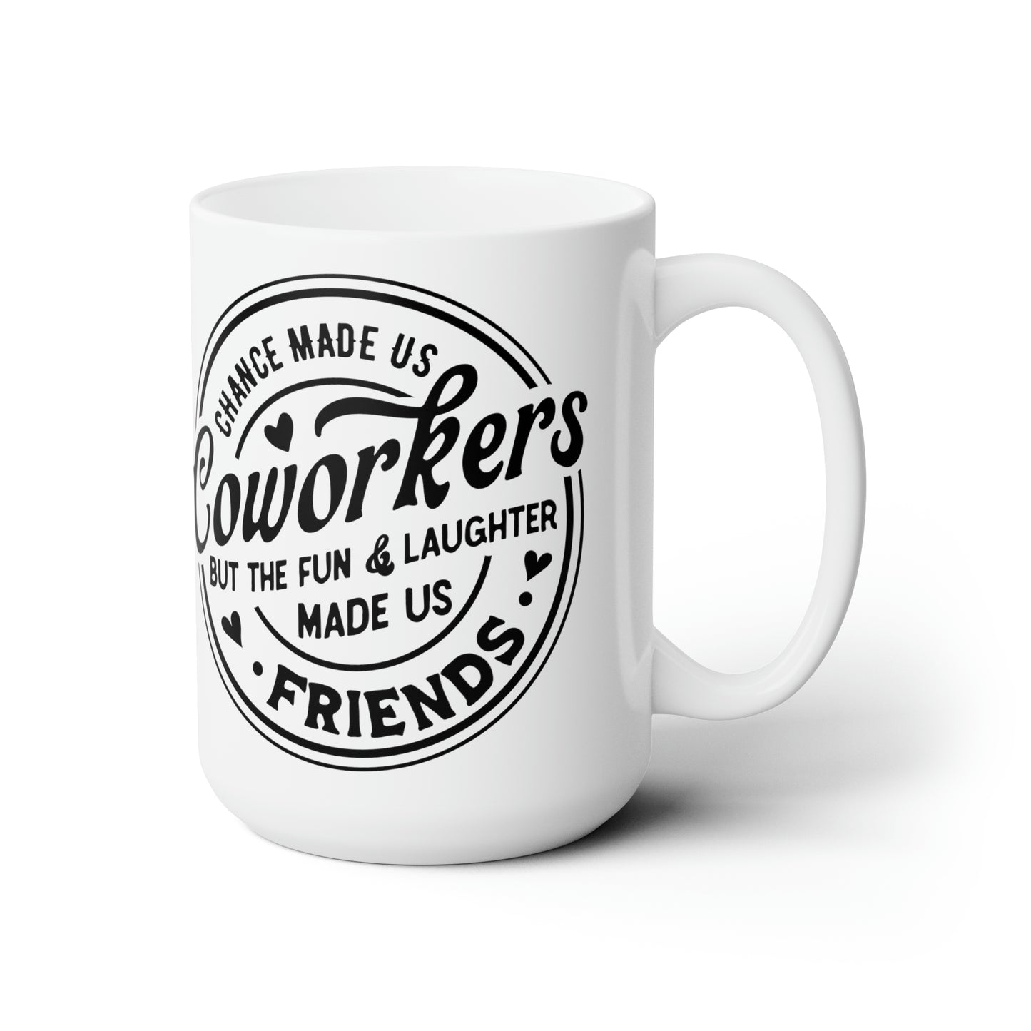 Friends Coffee Mug For Coworkers Hot Tea Cup For Fun Friend Gift Idea