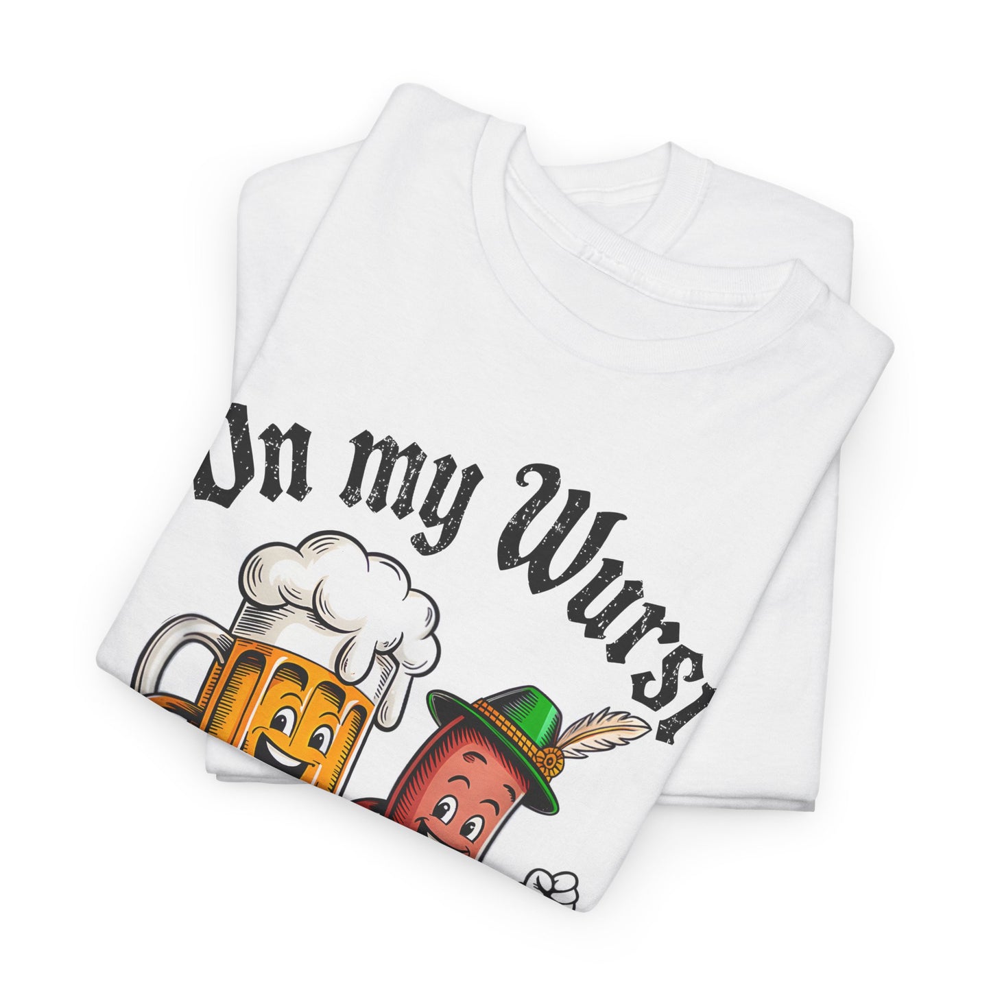 On My Wurst Behaviour Oktoberfest T- Shirt