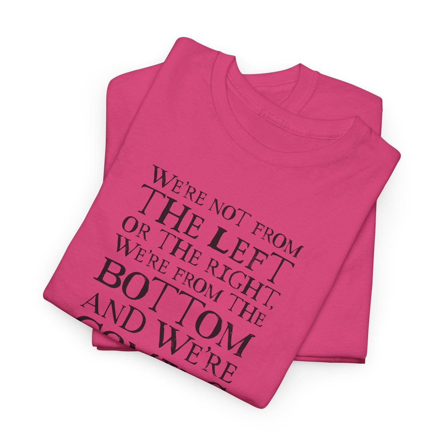 Bottom vs Top Rebel Statement T-Shirt