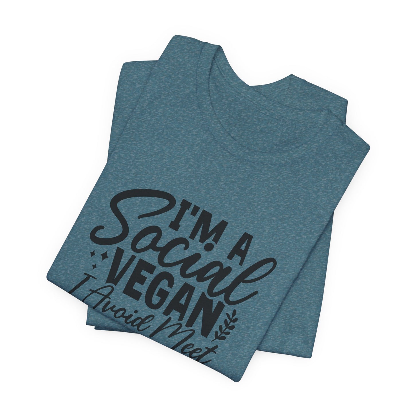 I'm a Social Social Vegan T-Shirt - Funny Pun Graphic Tee