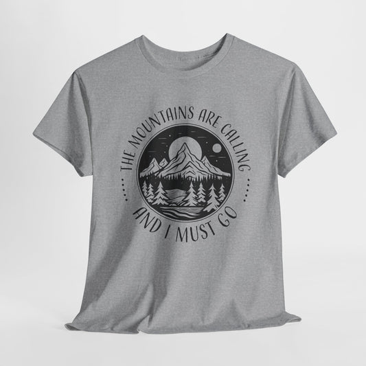 The Mountains Are Calling Adventure T-Shirt
