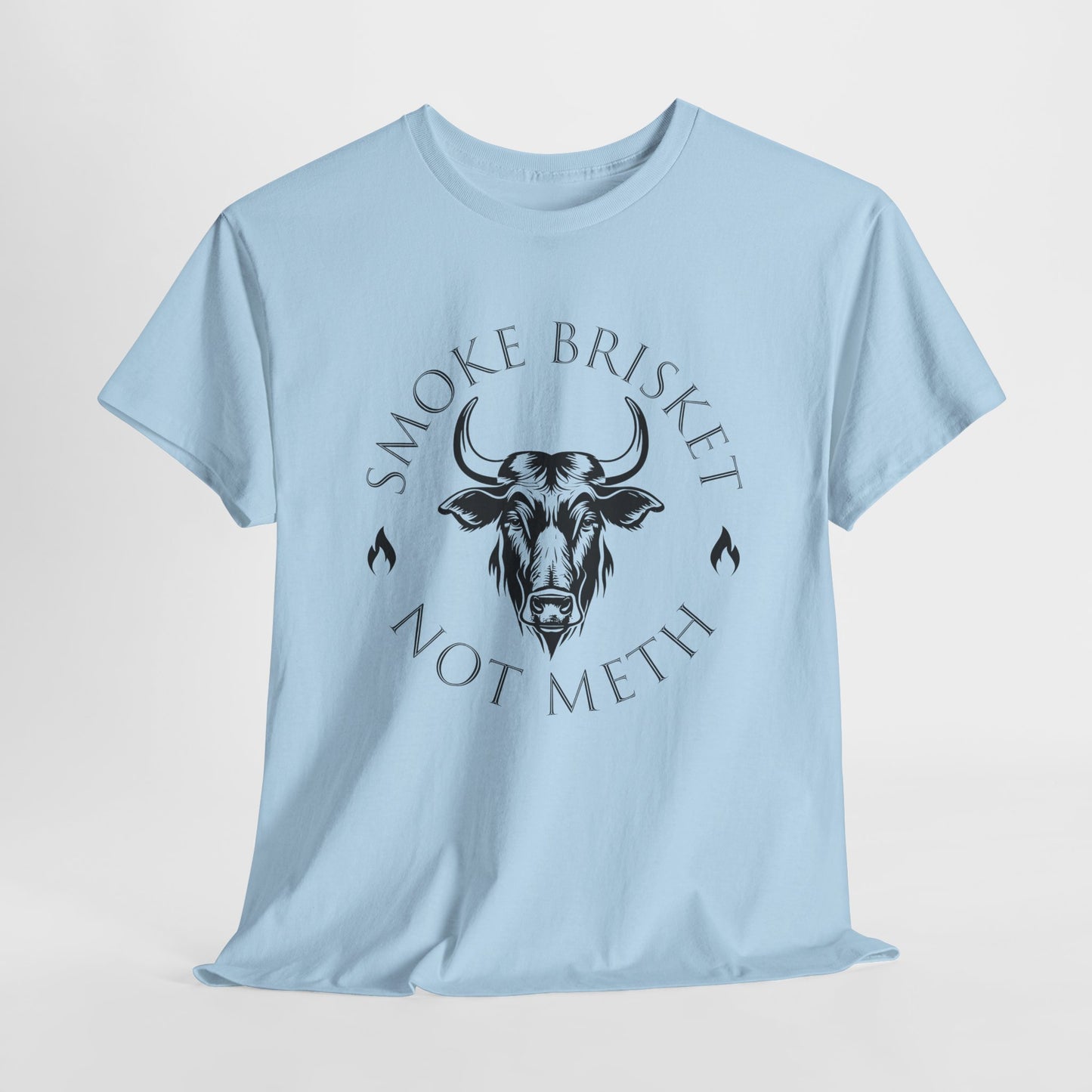 Smoke Brisket Not Meth T-Shirt - BBQ Graphic