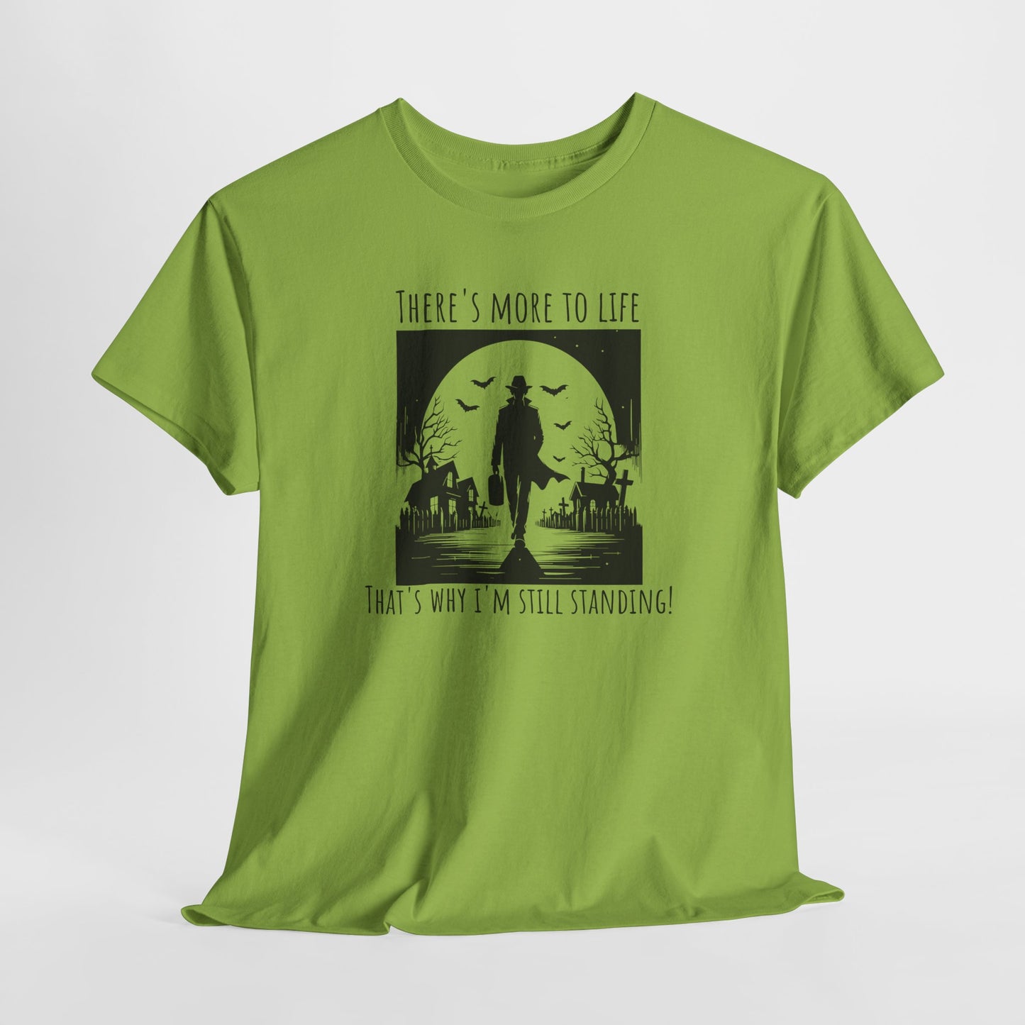 There Is More to Life T-Shirt - Inspirational Quote Tee