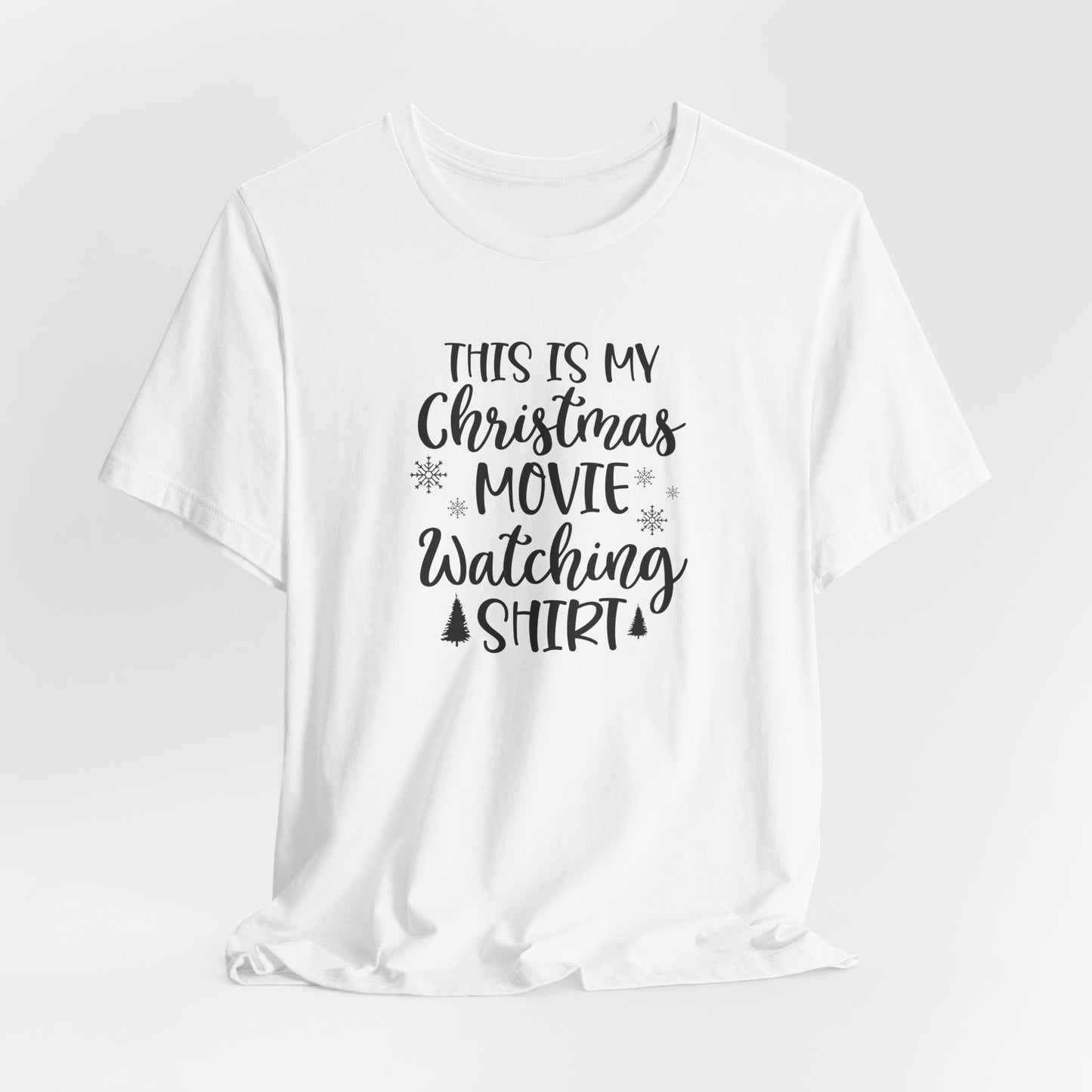 Christmas Movie Watching T-Shirt