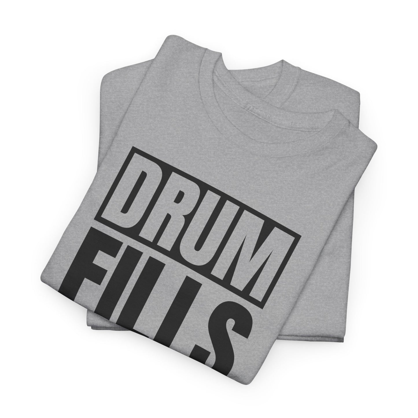 Drum Fills Matter T-Shirt - Rhythm Falir Design