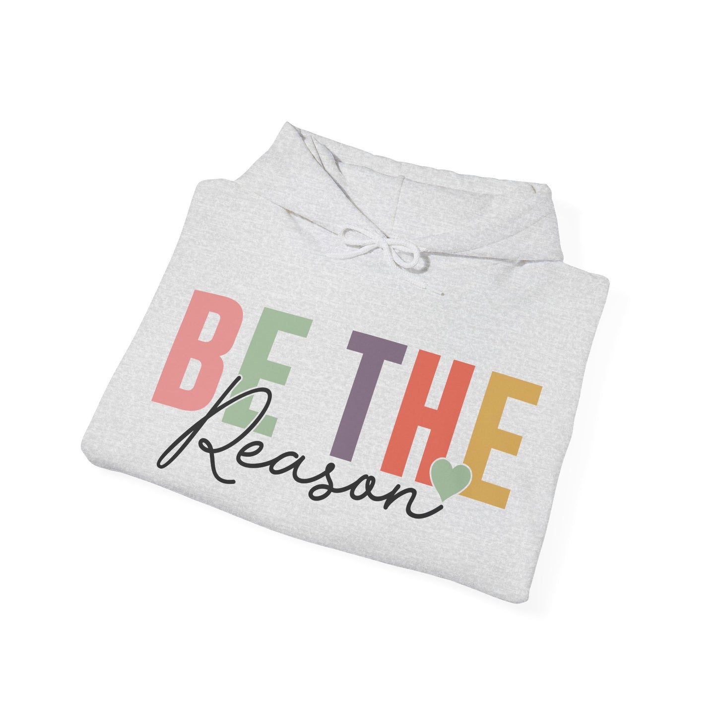 Be The Reason Someone Smiles Today Hoodie