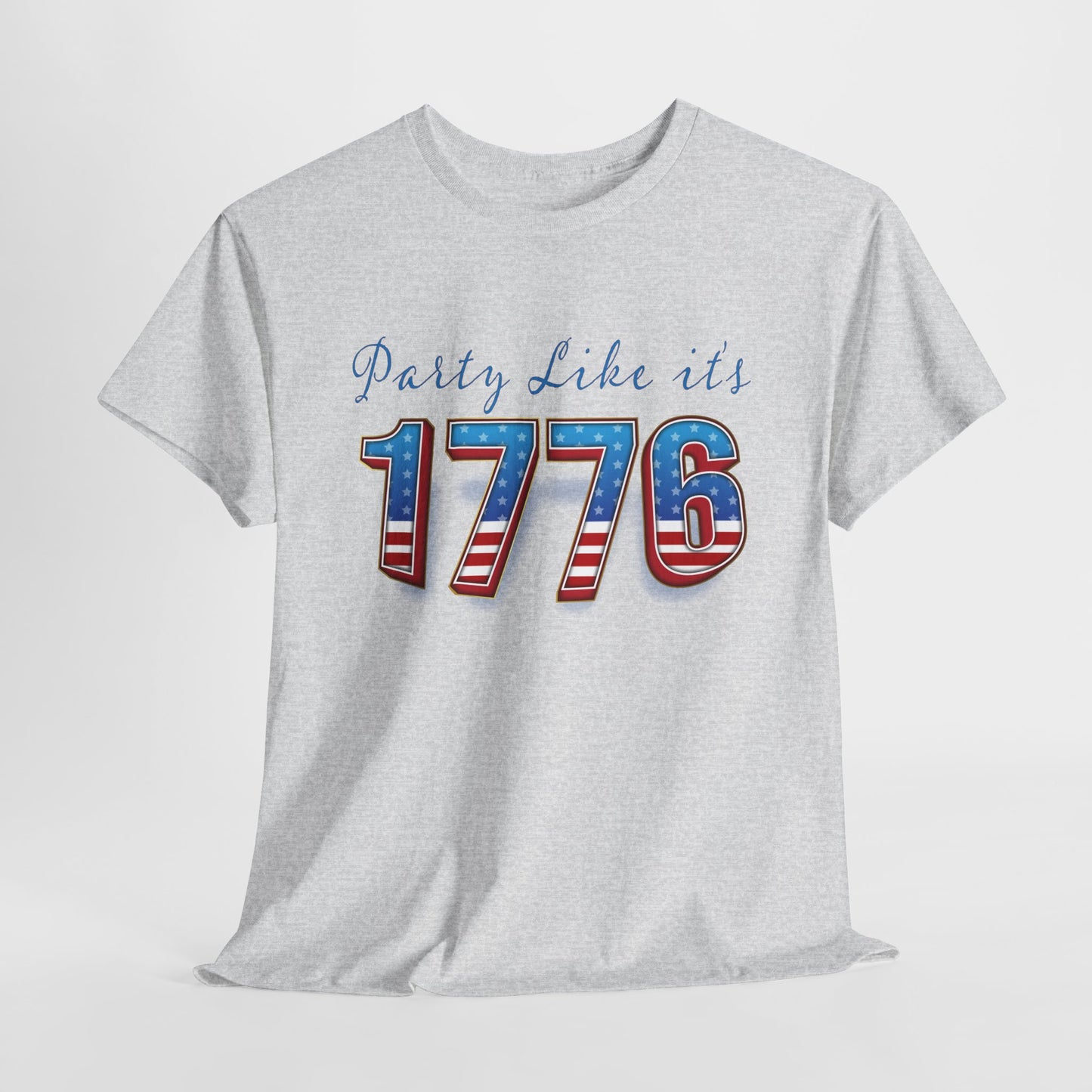 Party Like It's 1776 - Patriotic Graphic Tee