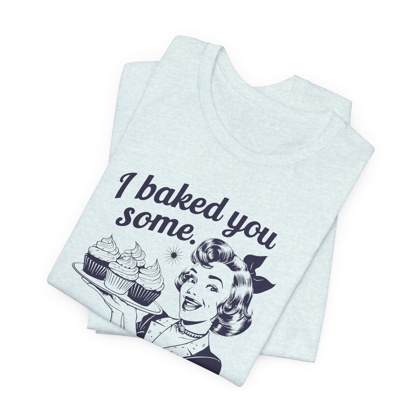 Shut the Fucupcakes Tee