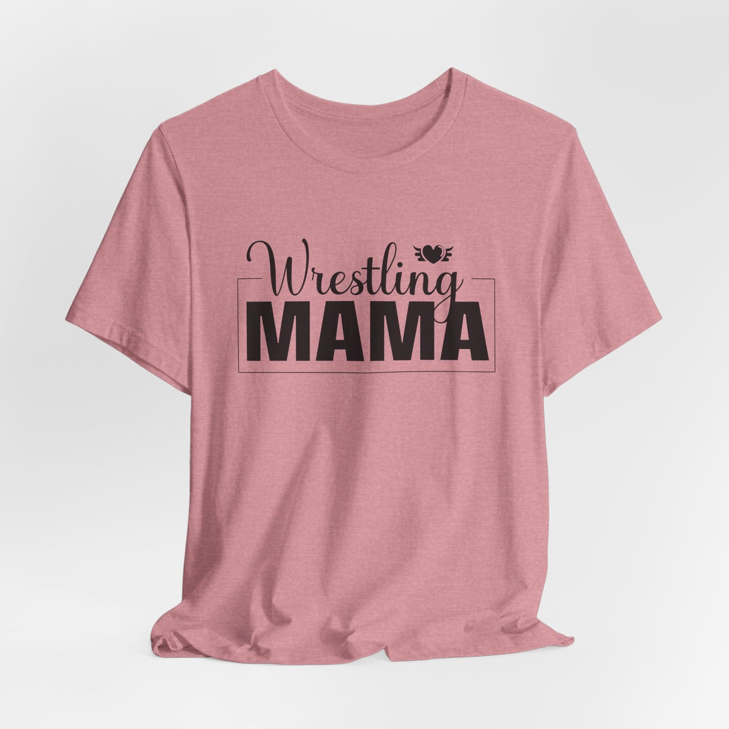 Wrestling Mama Proud T-Shirt