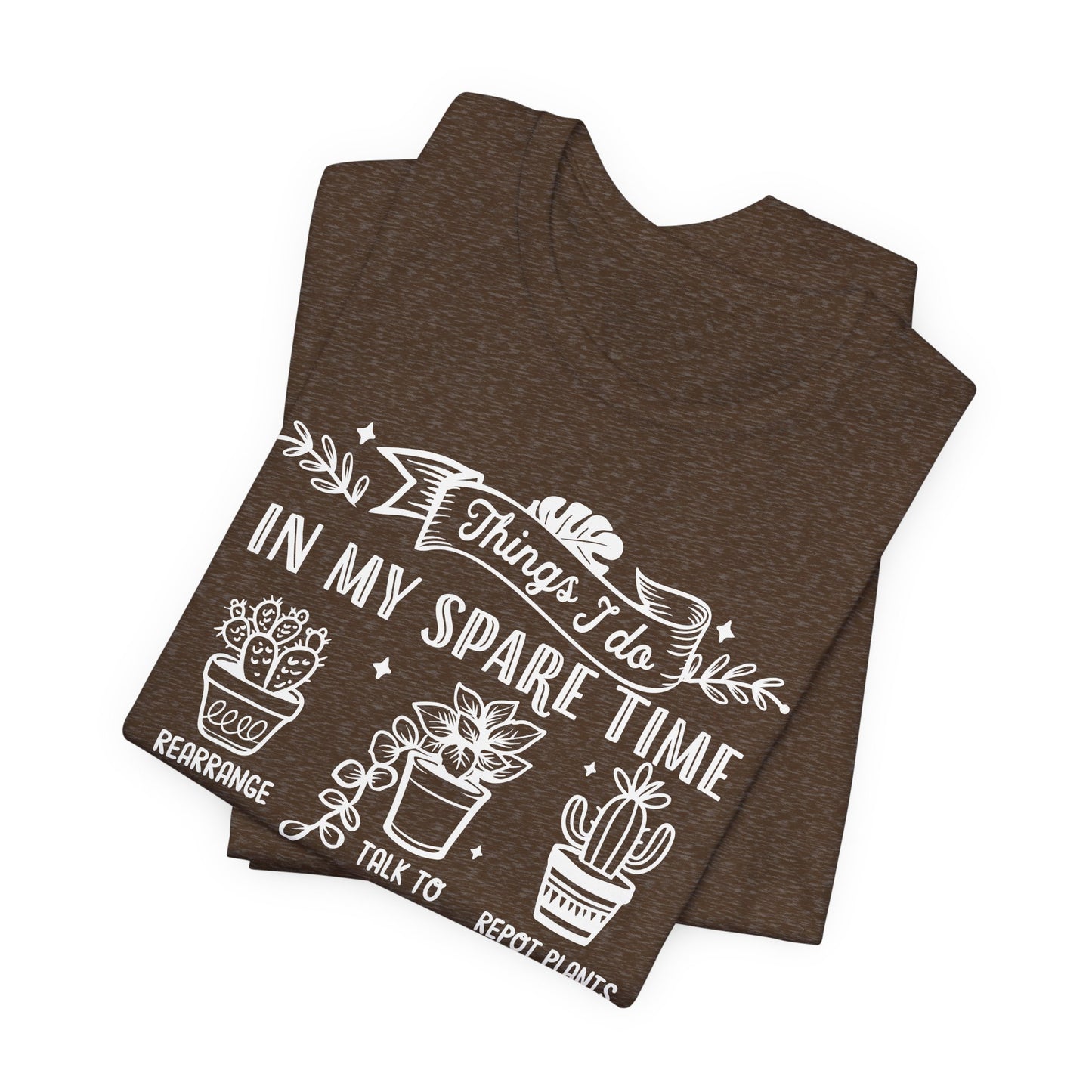 Plant Lover List T-Shirt - Funny Graphic