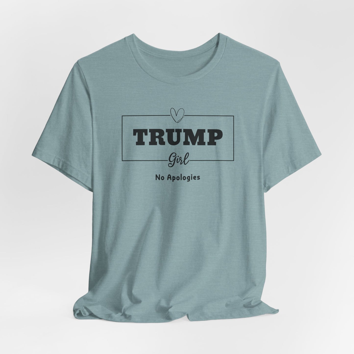 Trump Girl No Apologies T-Shirt - Bold Statement Design