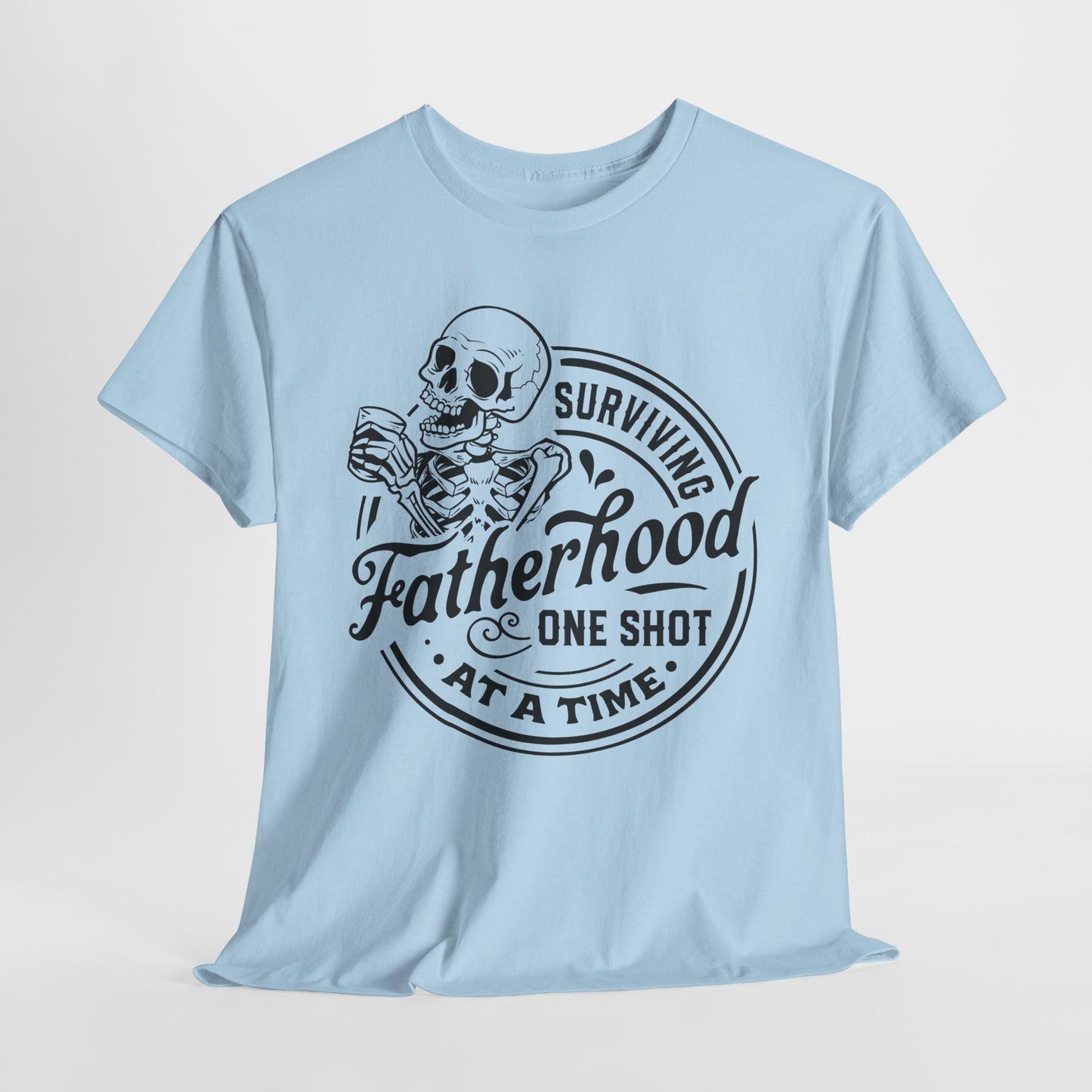 Surviving Fatherhood T-Shirt - Skeleton Shot