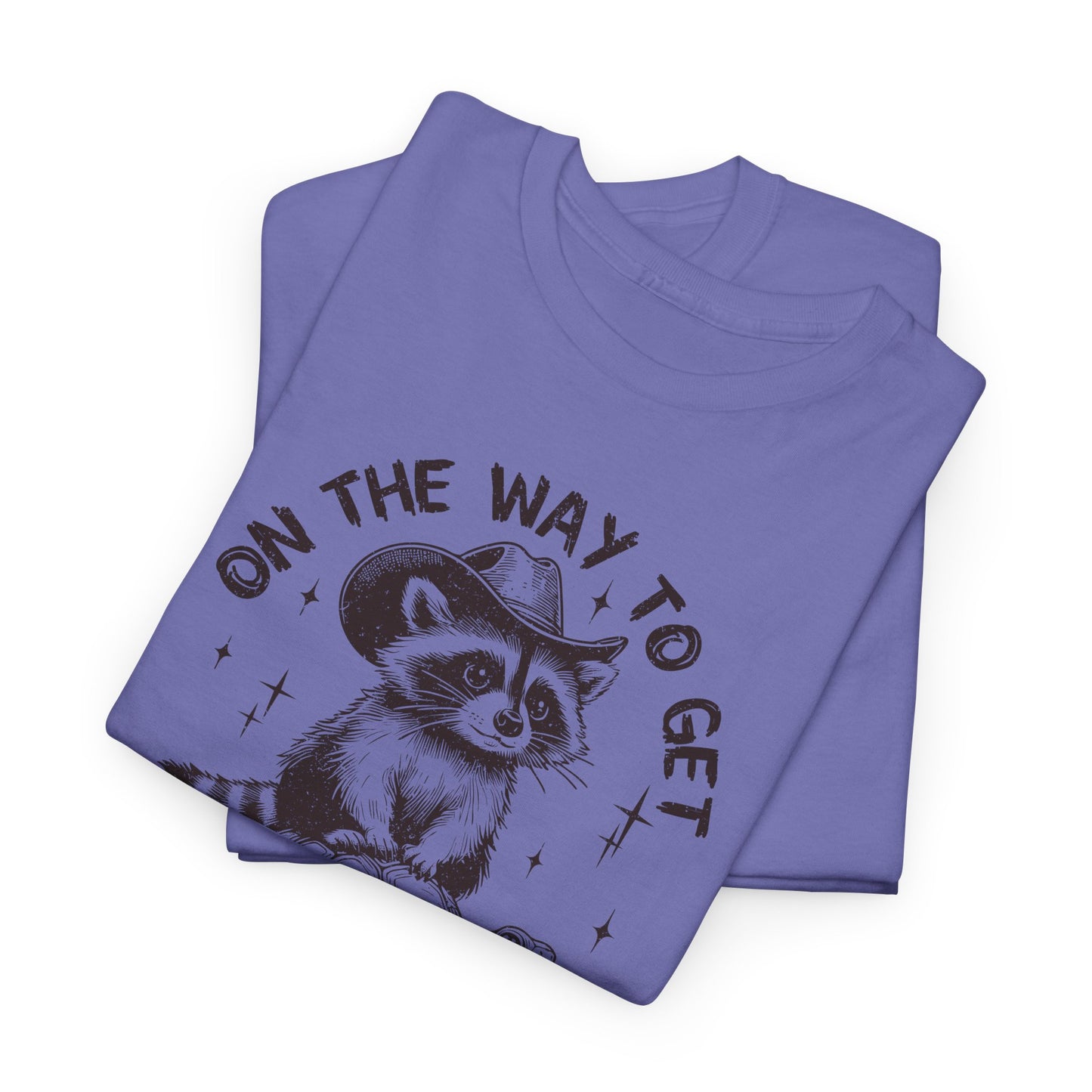 Get My Shit Together T-Shirt - Funny Raccoon Tee