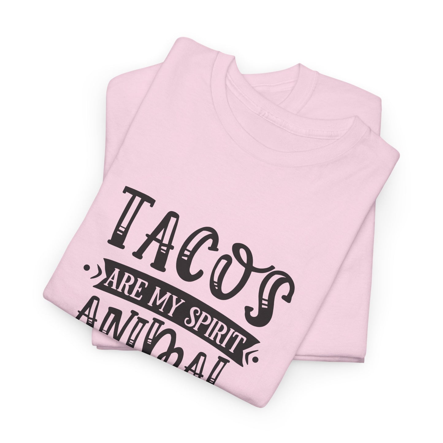 Tacos Are My Spirit Animal T-Shirt - Funny Foodie Tee
