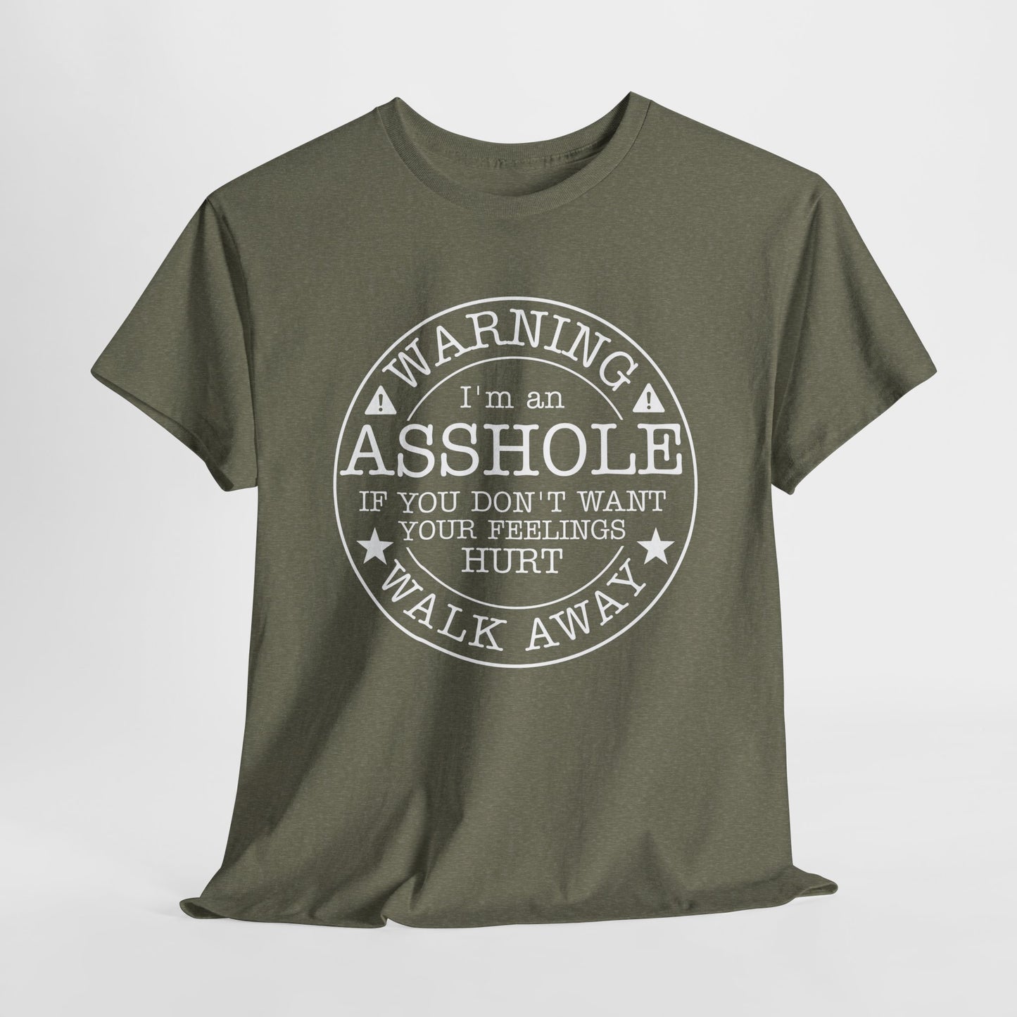Warning I'm An Asshole Tee