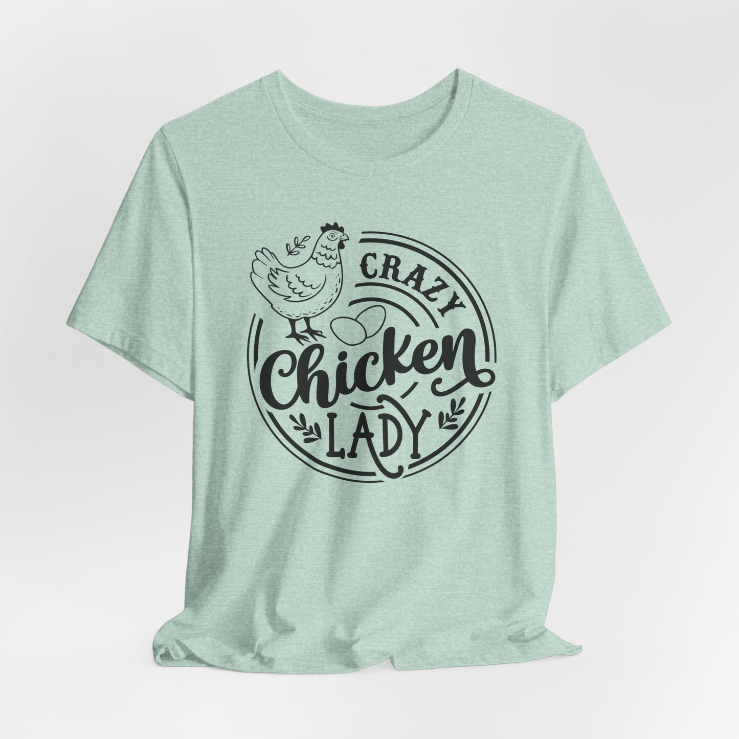 Crazy Chicken Lady T-Shirt - Funny Farm Tee