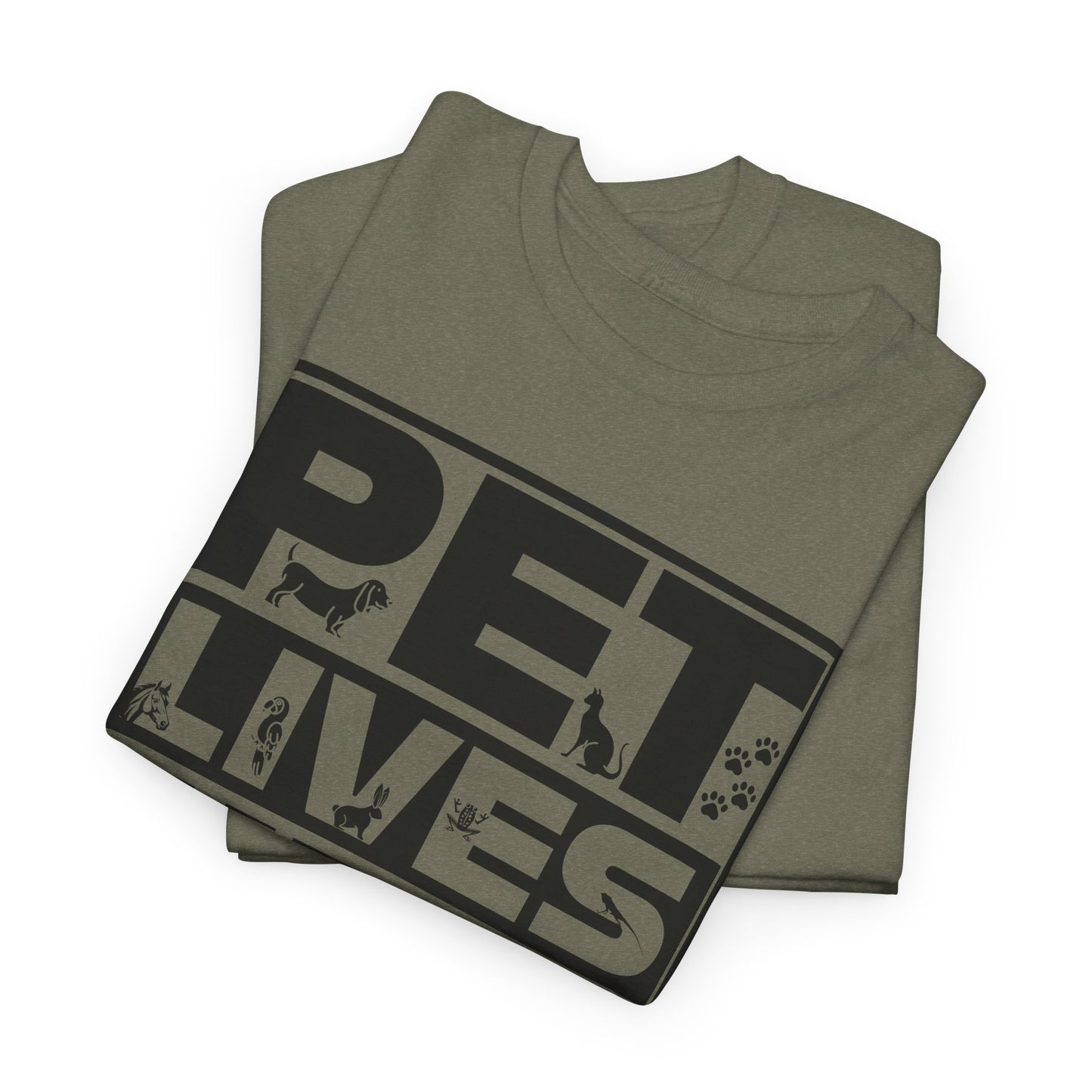 Pet Lives Matter T-Shirt - Animal Rights Tee