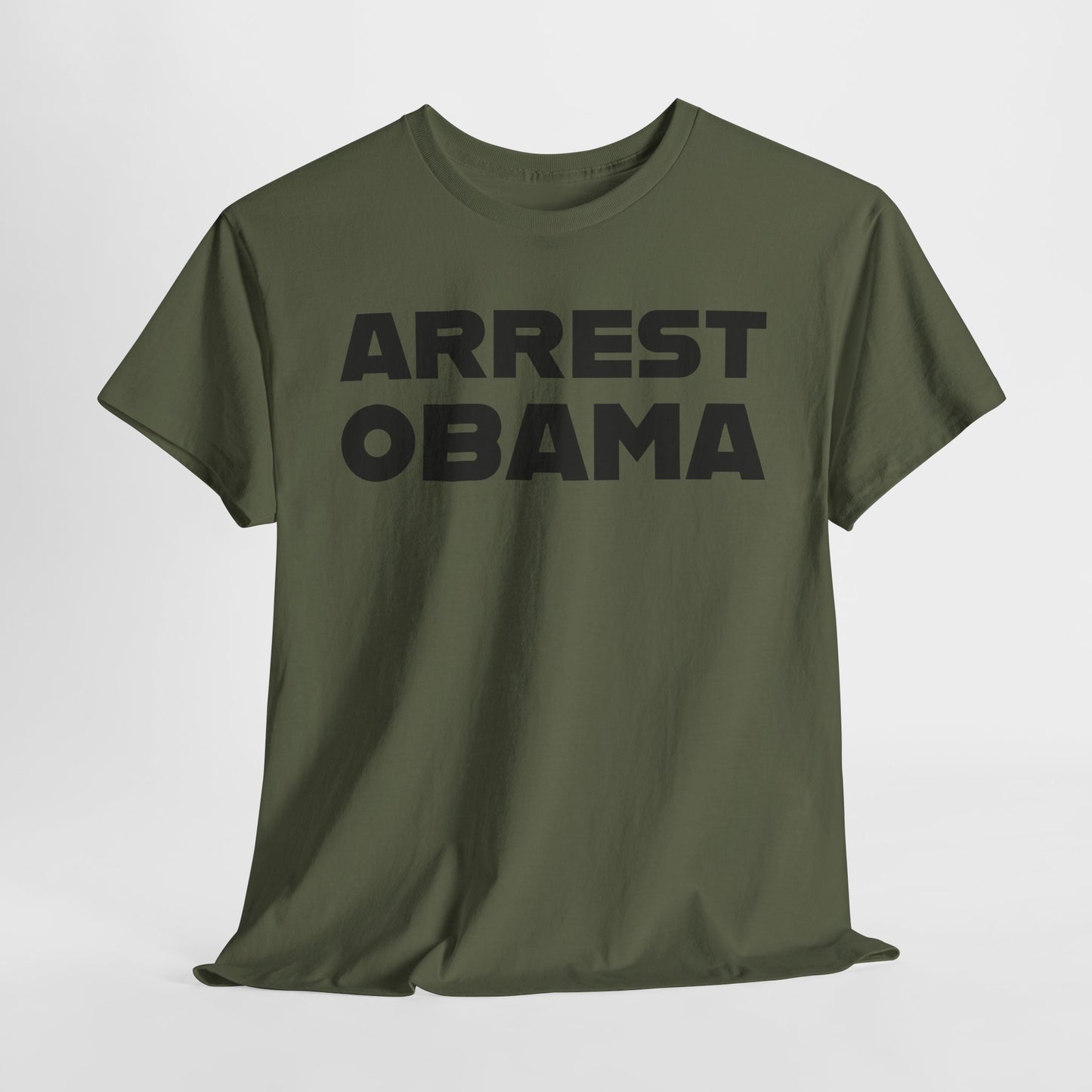 Arrest Obama Political T-Shirt