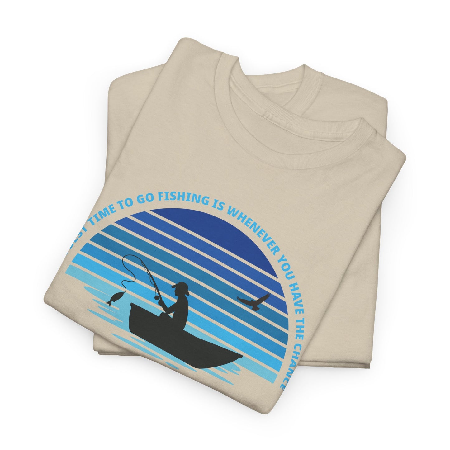 Fishing Life Inspirational T-Shirt