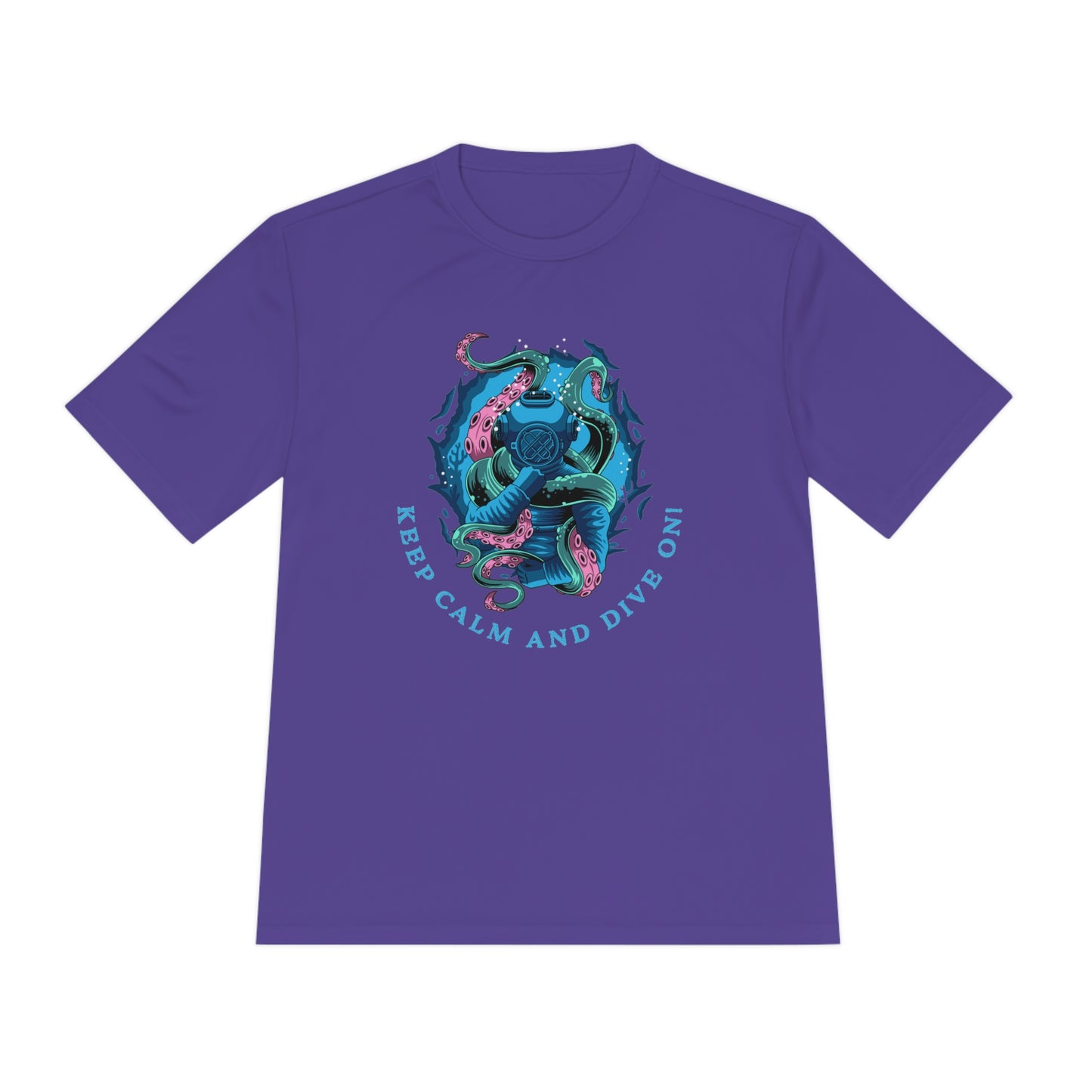 Keep Calm and Dive On Moisture Wicking T-Shirt - Scuba Tee