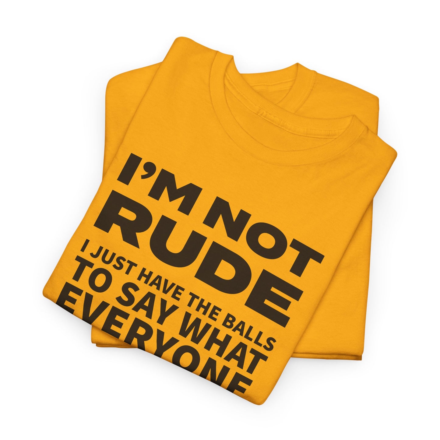 Balls To Say It T-Shirt - Bold Truth Tee