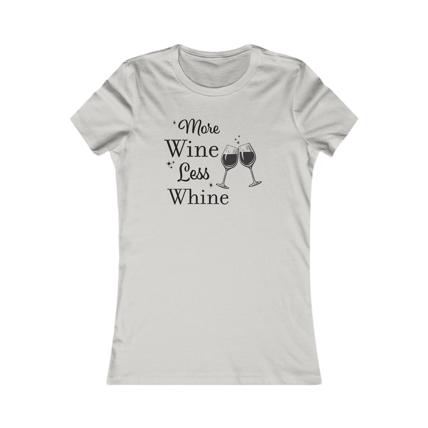 More Wine Less Whine T-Shirt - Funny Graphic