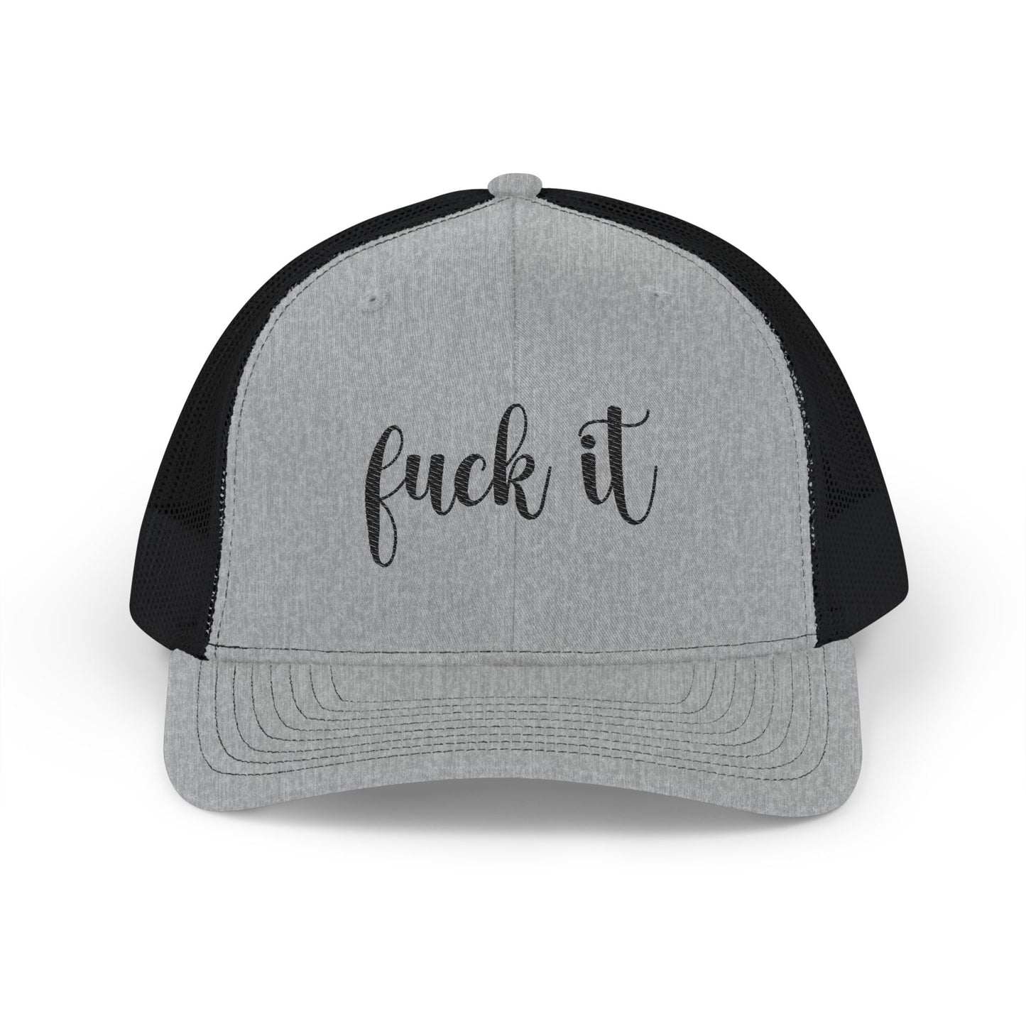 Fuck It Snapback Trucker Cap