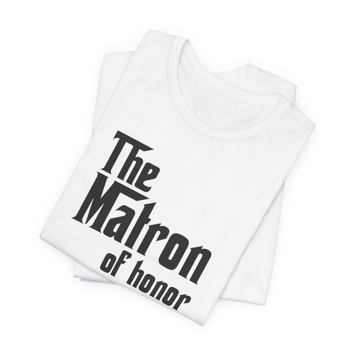 Mafia Wedding T-Shirt For Matron Of Honor TShirt For Bachelorette Theme Party