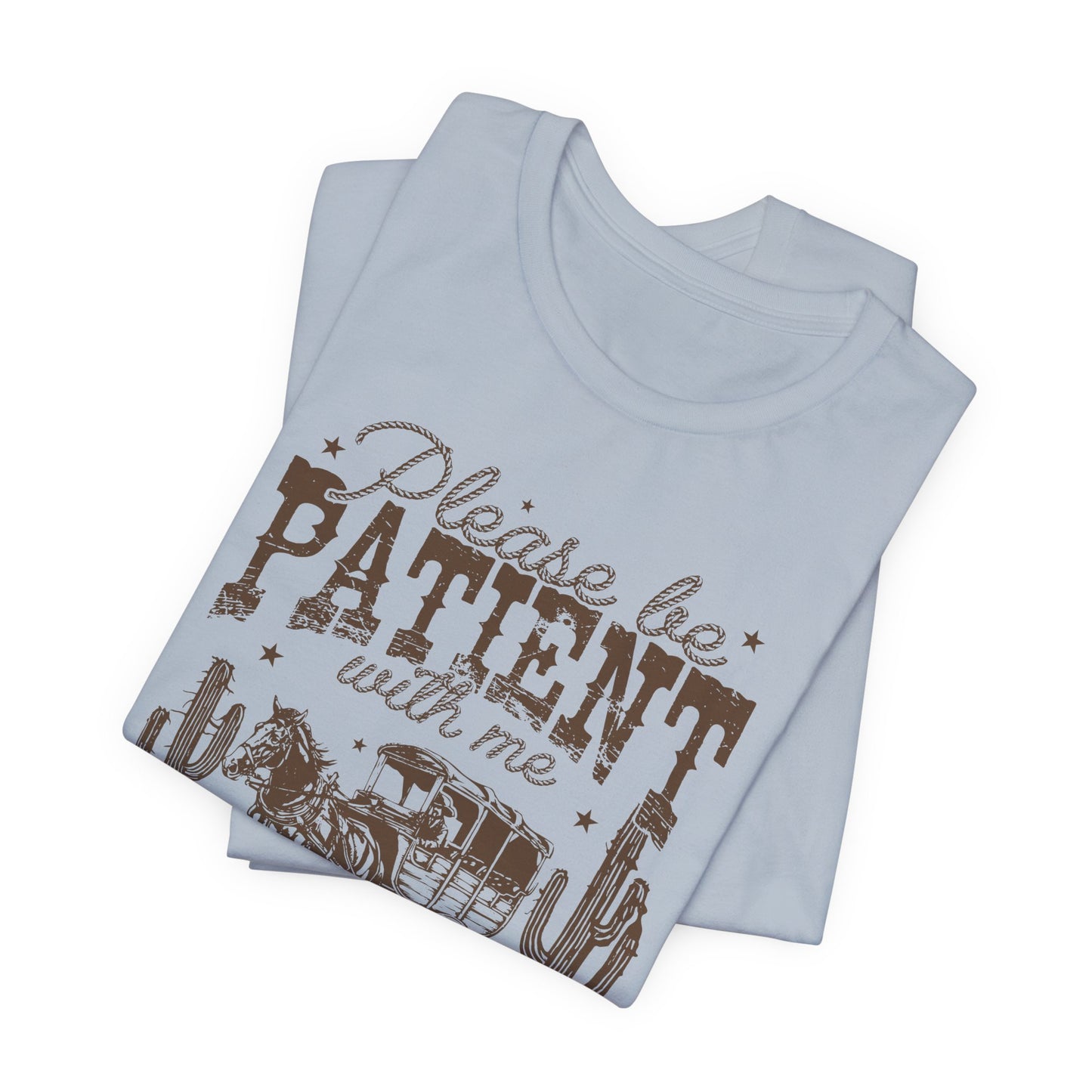 Please Be Patient I’m From the 1900s T-Shirt