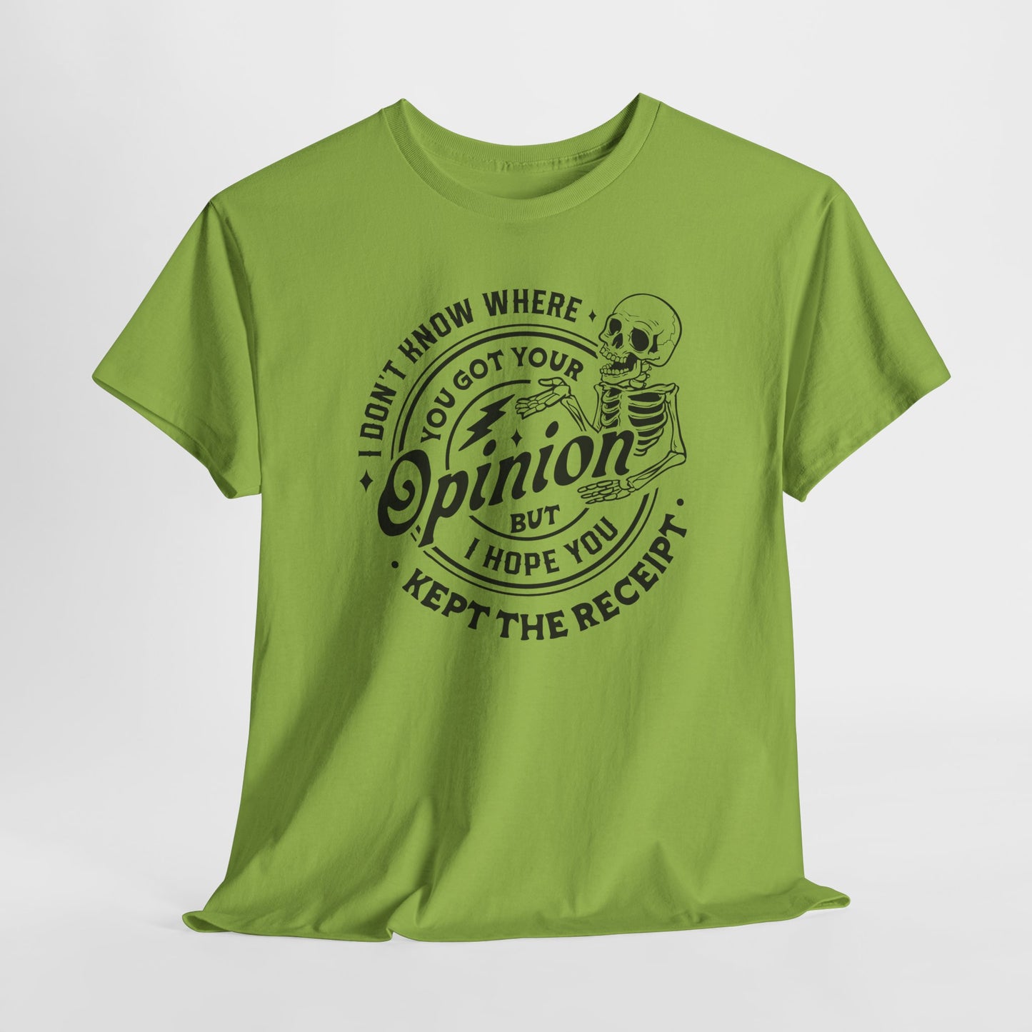 Opinion Receipt T-Shirt - Funny Sass Graphic Tee