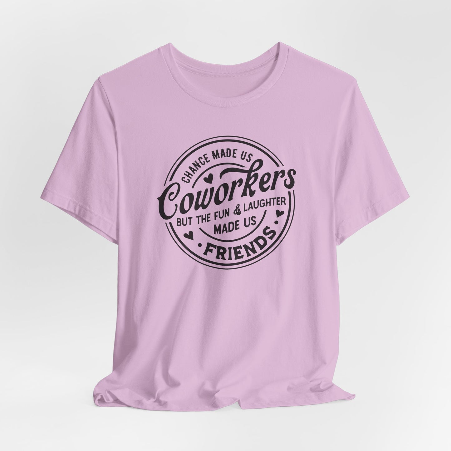 Coworkers to Friends T-Shirt - Fun Bond Tee