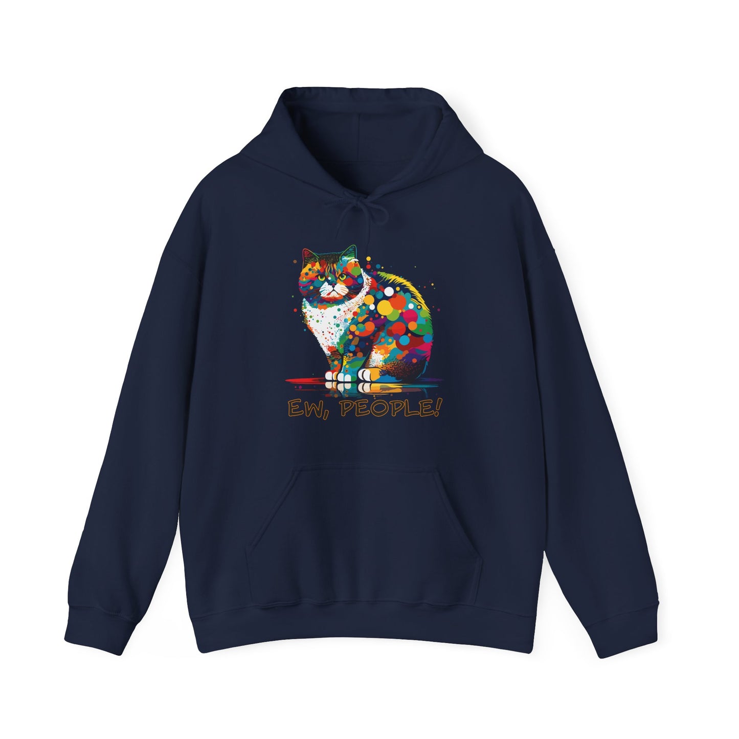Ew People Cat Hoodie - Funny Feline Sweatshirt