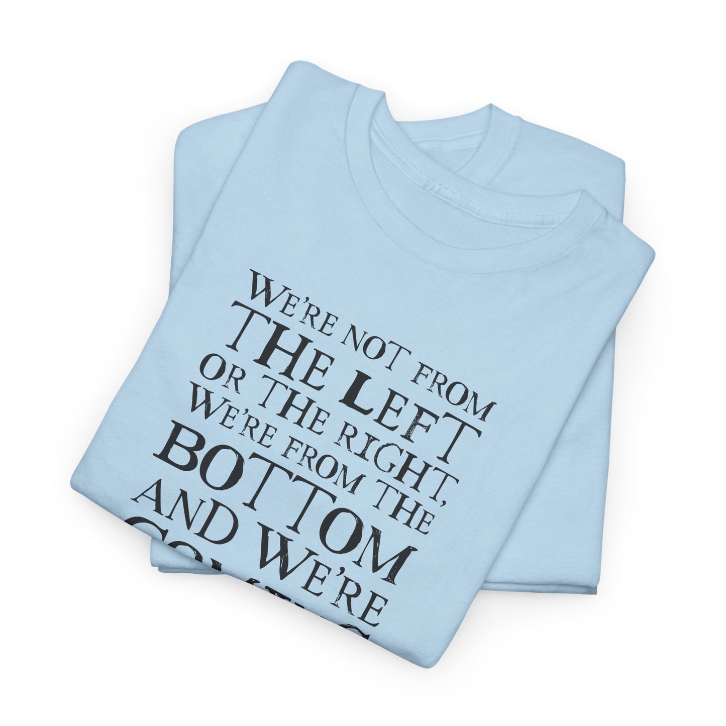 Bottom vs Top Rebel Statement T-Shirt