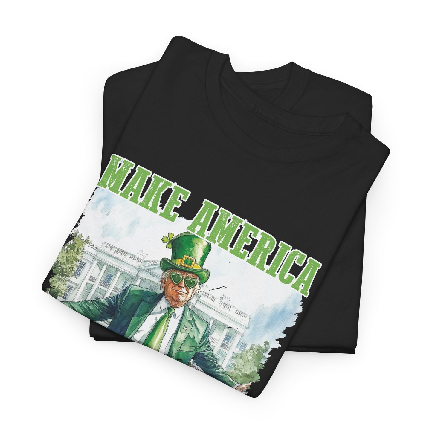 Make America Lucky Again T-Shirt - Trump St. Paddy's Design