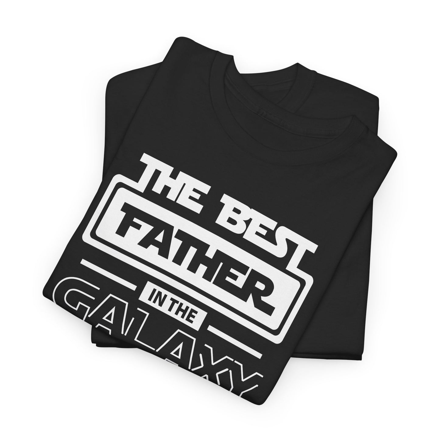 Best Father In The Galaxy Star Wars Style Tee