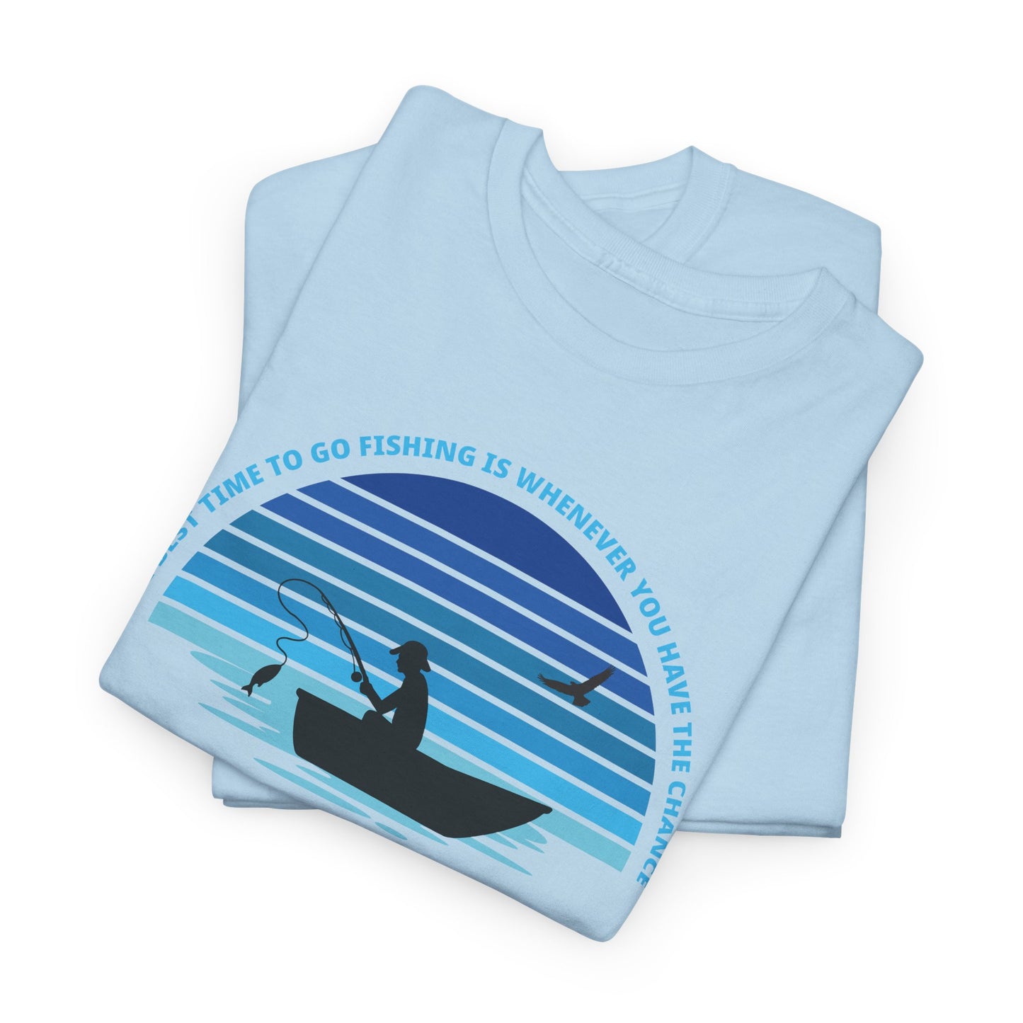 Fishing Life Inspirational T-Shirt