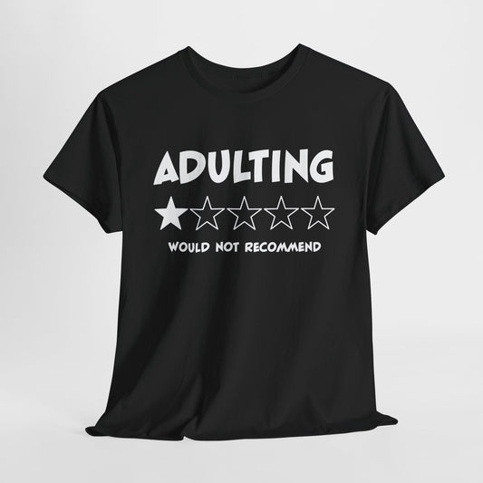 Adulting One-Star Tee