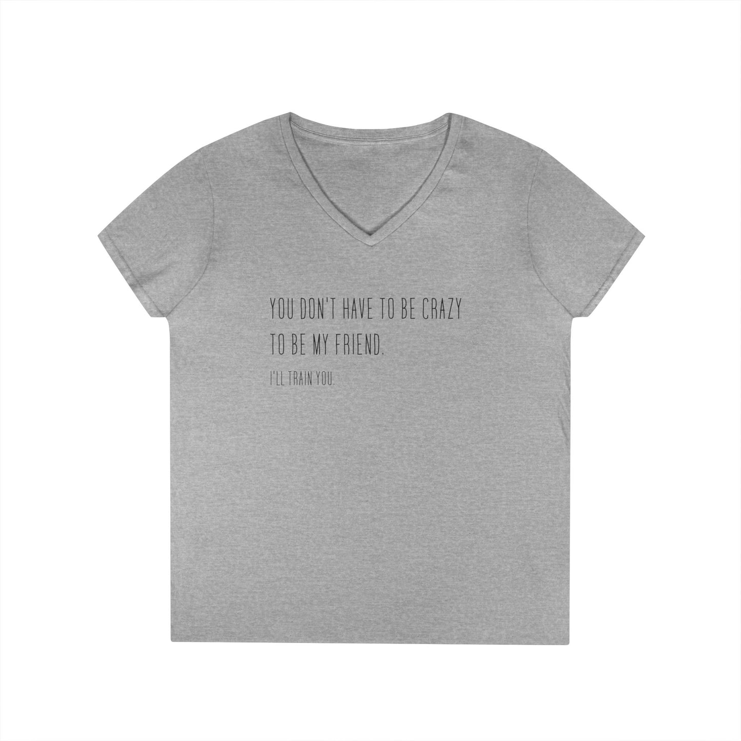 Crazy Friend T-Shirt - Train You Vibe Tee