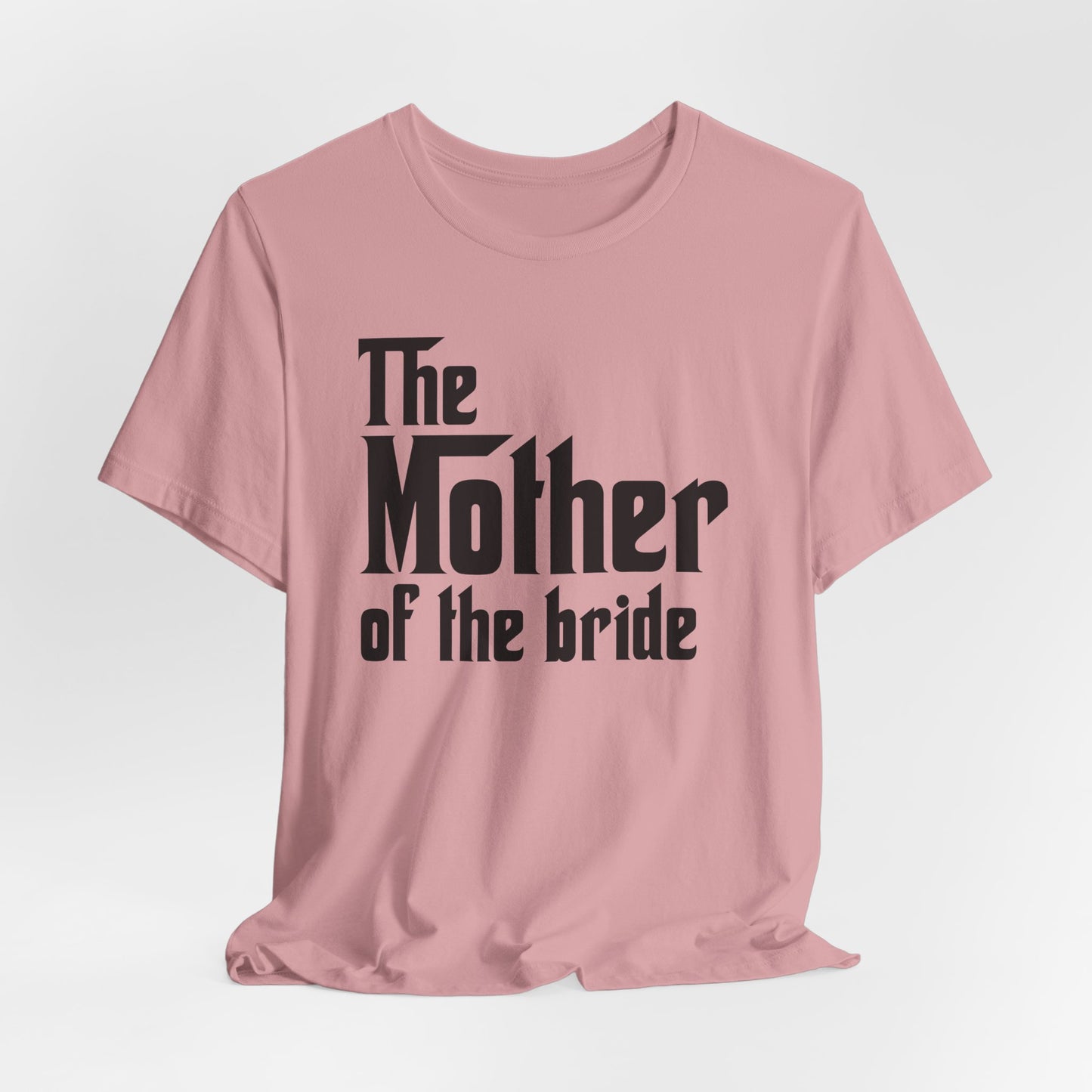 Mafia Wedding T-Shirt For Mother Of The Bride TShirt For Bachelorette Theme Party