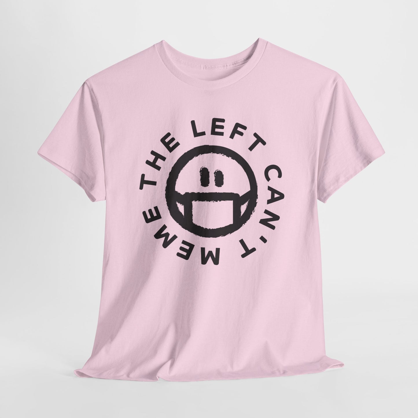 The Left Can't Meme T-Shirt - Masked Smiley Graphic Tee