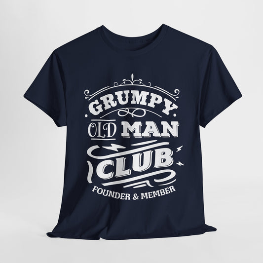 Grumpy Old Man Club T-Shirt - Funny Founder Tee